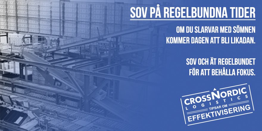 Sov regelbundna tider. Slarvar man med det blir arbetsdagen slarvig. #veckanstips #tips #ehandel #3pl #automatisera #distribution #logistik