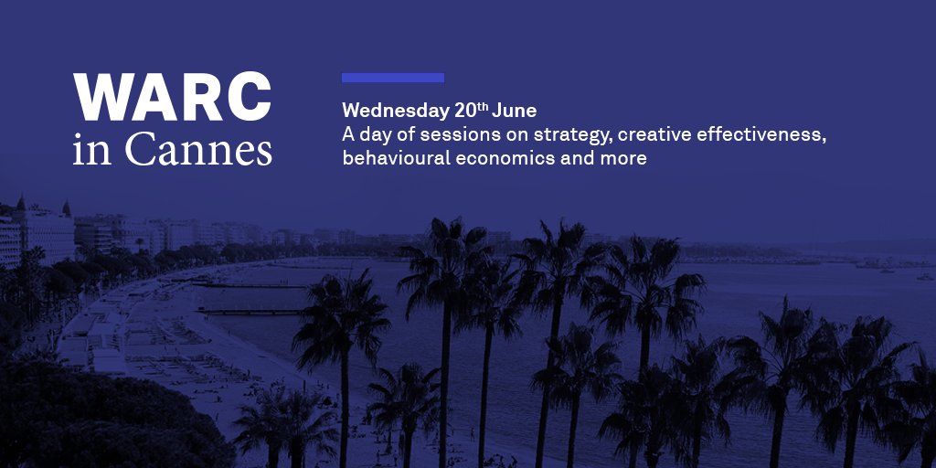 WARCEditors's tweet photo. Join WARC in Cannes next Wednesday 20th for sessions on creative effectiveness, strategy, humour and behavioural economics. Last year's sessions were standing room only so save your seat today! https://t.co/G3sMX0UbEy #warcincannes https://t.co/2hG4XQxqf5