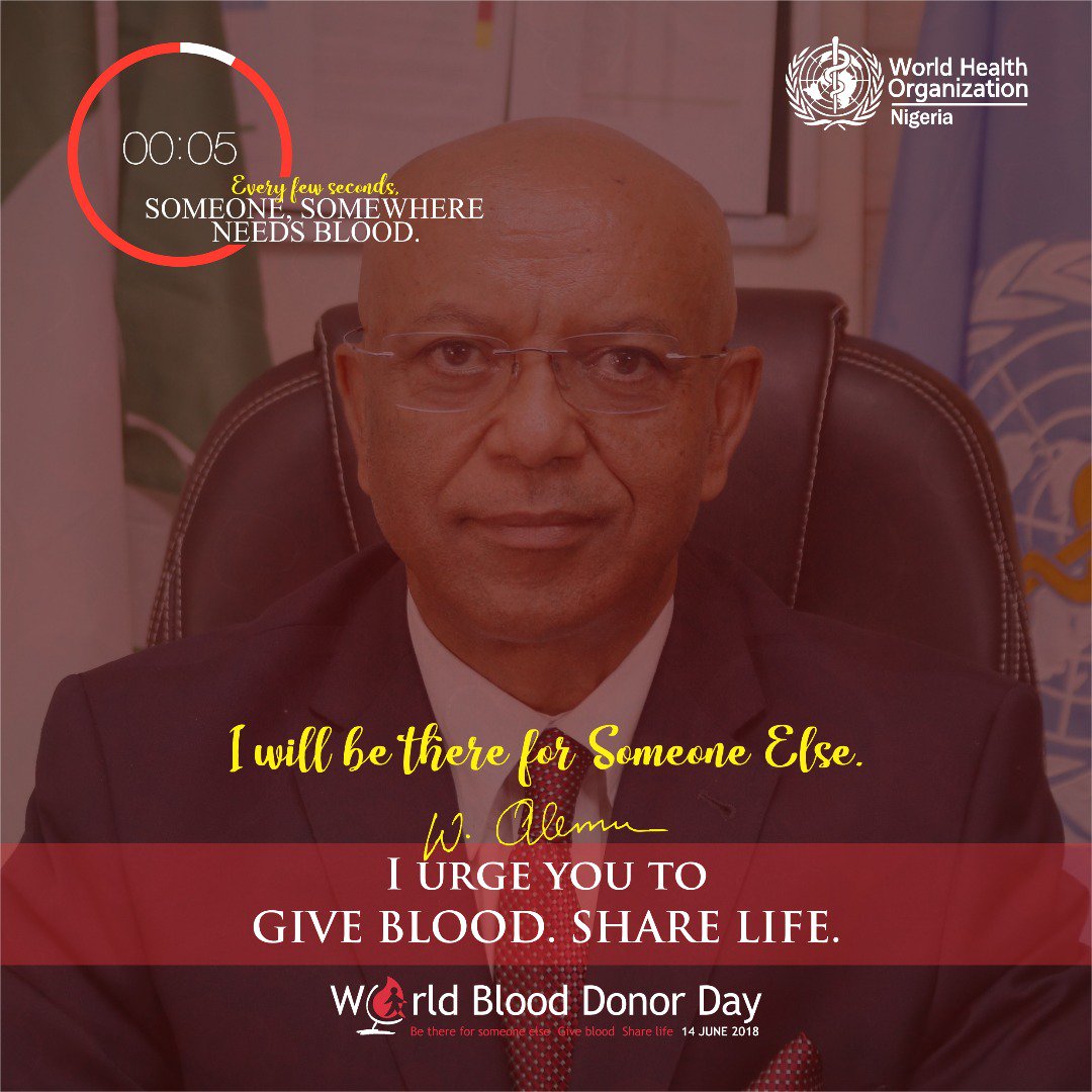 Today, as  <a href="/WHONigeria/">WHO Nigeria</a> commemorates  #WorldBloodDonorDay2018, I acknowledge that Someone, somewhere needs blood, hence I affirm that I will be there for someone else, #GiveBlood and #ShareLife.
