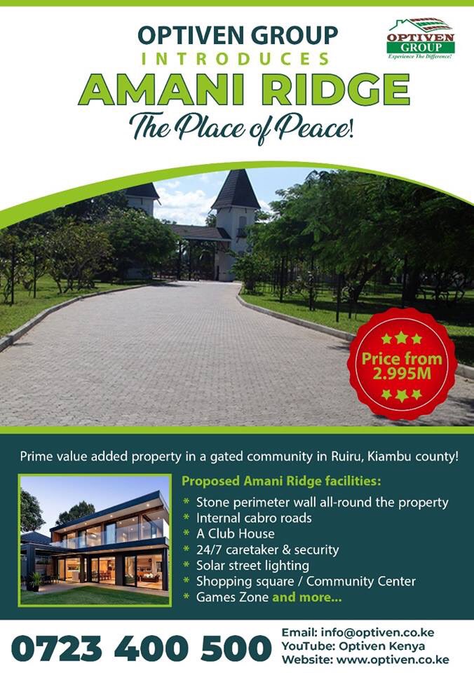 Optiven Limited A Twitter Amani Ridge A Place Of Peace Is An