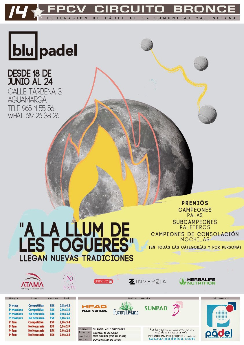 Tenemos Torneo de Bronce desde el día 18 al 24 de Junio!!! En BLUPADEL llegan nuevas tradiciones, haciendo de tus hogueras diferentes 🔥🔥🎾.
**Últilo día de inscripción: viernes, 15 de junio! #movimientoblu  #padel #alicante <a href="/herbalife/">Herbalife</a> @padelcomunitat <a href="/ixi/">ixi</a>