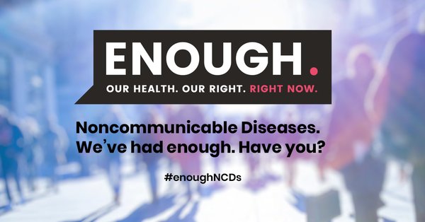 SamWSLi's tweet photo. Noncommunicable Diseases: We have had ENOUGH. It’s time to move from commitment to action.  https://t.co/MFSCMYrihg https://t.co/9CkNRJUCul