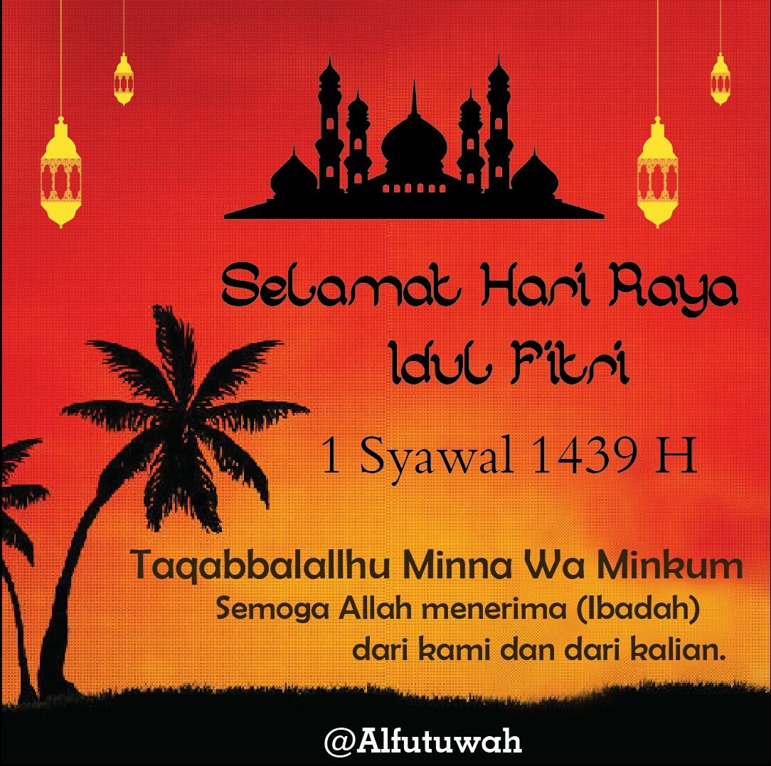 1 Syawal 1439 H jatuh pada tanggal 15 Juni 2018. . Kami Segenap Rohis Al-Futuwah mengucapkan. *Taqobbalallahu minna wa minkum* *Selamat hari raya Idul Fithri 1439 H* . Semoga Allah menerima amalan kami dan kalian. Moga bisa terus istiqomah dalam ibadah.