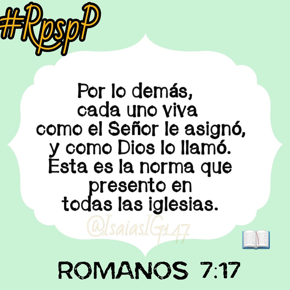 IsaiasIG147's tweet photo. #ReavivadosPorSuPalabra
#EstoEsCreyendo #IG147 #RpsP
🌎🙏❤🔋💊👔📖⌚
✔ No hay nada mejor que andar por el camino que Dios trazó.
✔ Deja que Dios dirija tus pasos.
✔ Por lo demás, cada uno viva como el Señor le asignó. https://t.co/HhBCN72ZKQ