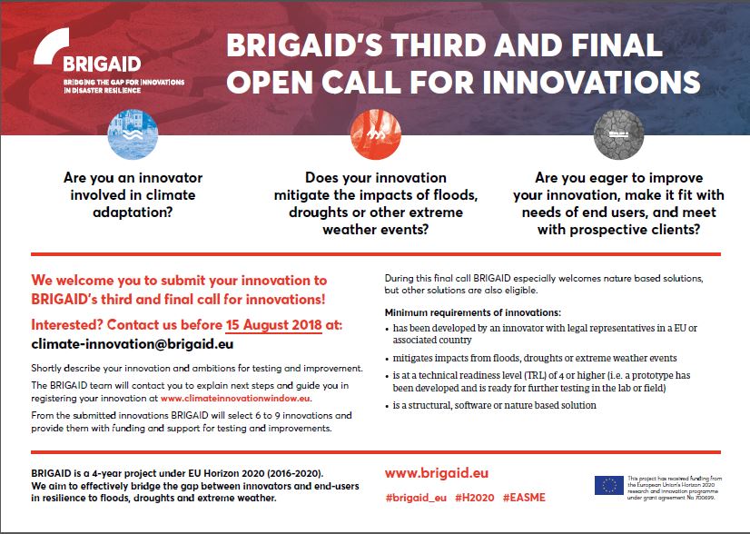 Does your innovation mitigate the impacts of climate-driven disasters? The final call for innovations on climate adaptation is open. We welcome you to submit your innovation before 15 August at climate-innovation@brigaid.eu or visit brigaid.eu #brigaid_eu #H2020