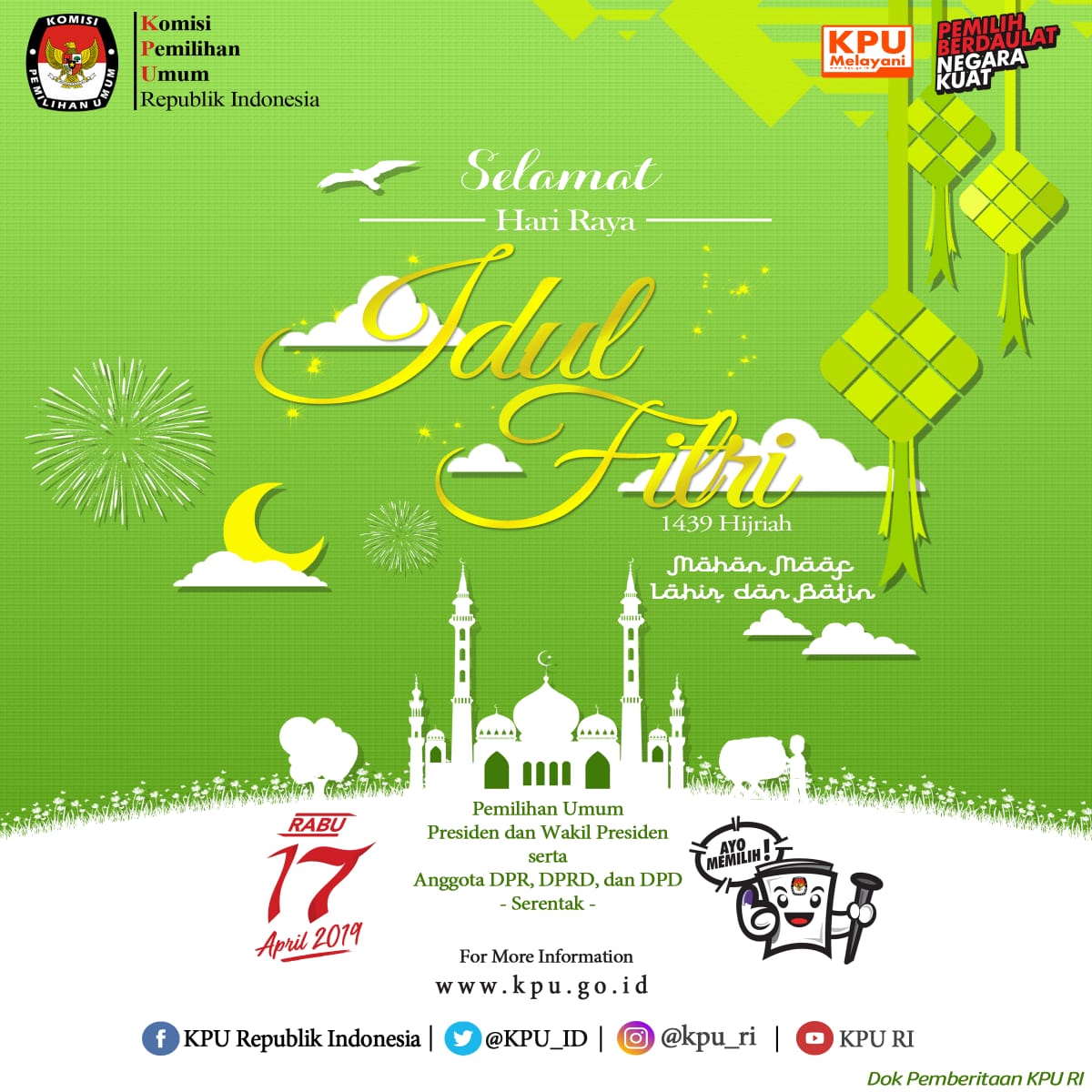 KPU_ID's tweet photo. Selamat Idul Fitri 1439 H, mhn maaf lahir &amp; batin.. Alhamdulillah, pnghujung Ramadhan tlah tiba, mnebar berkah di hr kmenangan, sucikan hati &amp; jiwa, songsong Pilkada 27 Juni 2018 &amp; Pemilu 17 April 2019 yg tertib, aman, damai, brkualitas, brintegritas, luber &amp; jurdil #KPUmelayani https://t.co/i5dn4N0eON