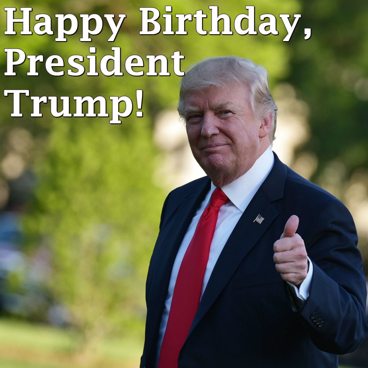 Wishing a very happy 72nd birthday to President Donald Trump! 