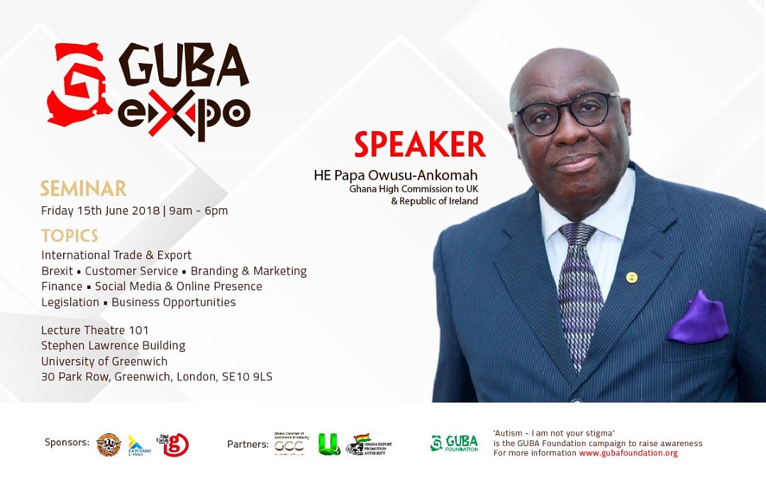 GUBAAwards's tweet photo. We are happy to announce that Hon. Papa Owusu Ankomah, Ghana's High Commissioner to the UK and Republic of Ireland will be speaking at the @GUBAexpo seminar tomorrow.

Make a date by grabbing your ticket for this much anticipated seminar at https://t.co/D0vYUV3oou

#GUBAExpo https://t.co/cO1zeQnVUW