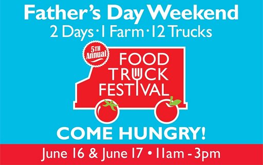 We can't wait for #FathersDay weekend! Food Truck Festival + Strawberry Season = Fun for the whole family!