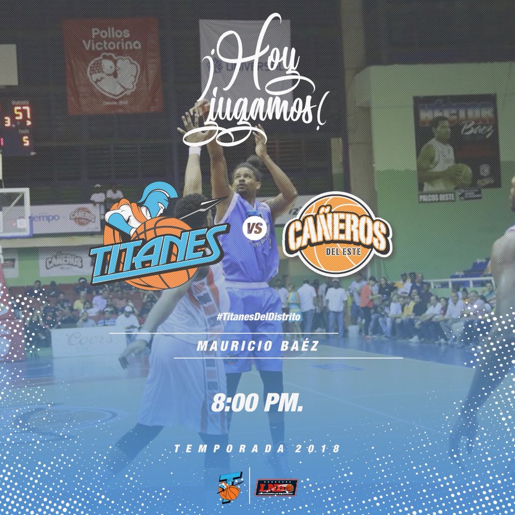 Hoy nos enfrentamos a <a href="/canerosdeleste/">Cañeros del Este</a> a las 8:00 p.m
En nuestra casa <a href="/CDCMauricioBaez/">MauricioBáez Oficial</a> 
#TitanesDelDistritoNacional <a href="/lnbrd/">#LaSuperLiga</a> 🏀