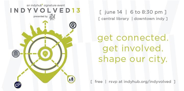 IndyHub's tweet image. What are you doing this evening? Heading to #IndyVolved 13 sponsored by @IPLPower we hope! Join us for an evening exploring over a hundred organizations in the city. Party starts at 6 pm at @indypl! Be there or be 🔲 indyhub.org/indyvolved
