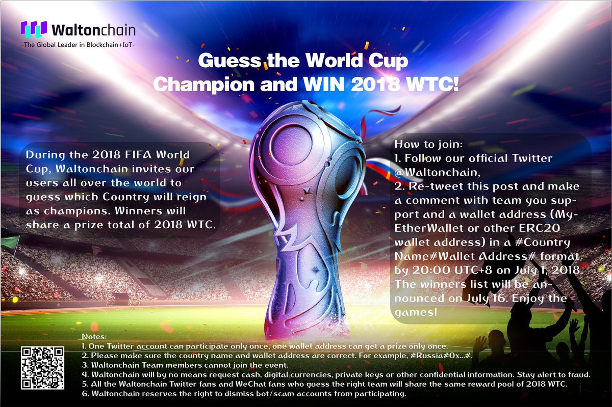 Waltonchain's tweet image. Join us to guess the World Cup Champion and win 2018 WTC ! 

#Waltochain $WTC #Blockchain #IoT #Technology #2018WorldCup #Champion