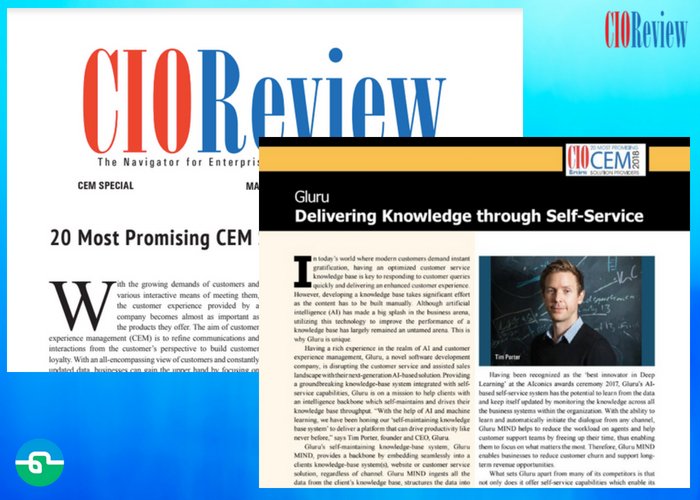 #ThrowbackThursday to the <a href="/cioreview/">CIOReview</a> &amp; our ‘20 Most Promising #CEM Solution Providers 2018’ nomination.

Read how Gluru provides excellent #customersupport through #AI-powered #selfservice solutions on page 19 buff.ly/2GbinNm