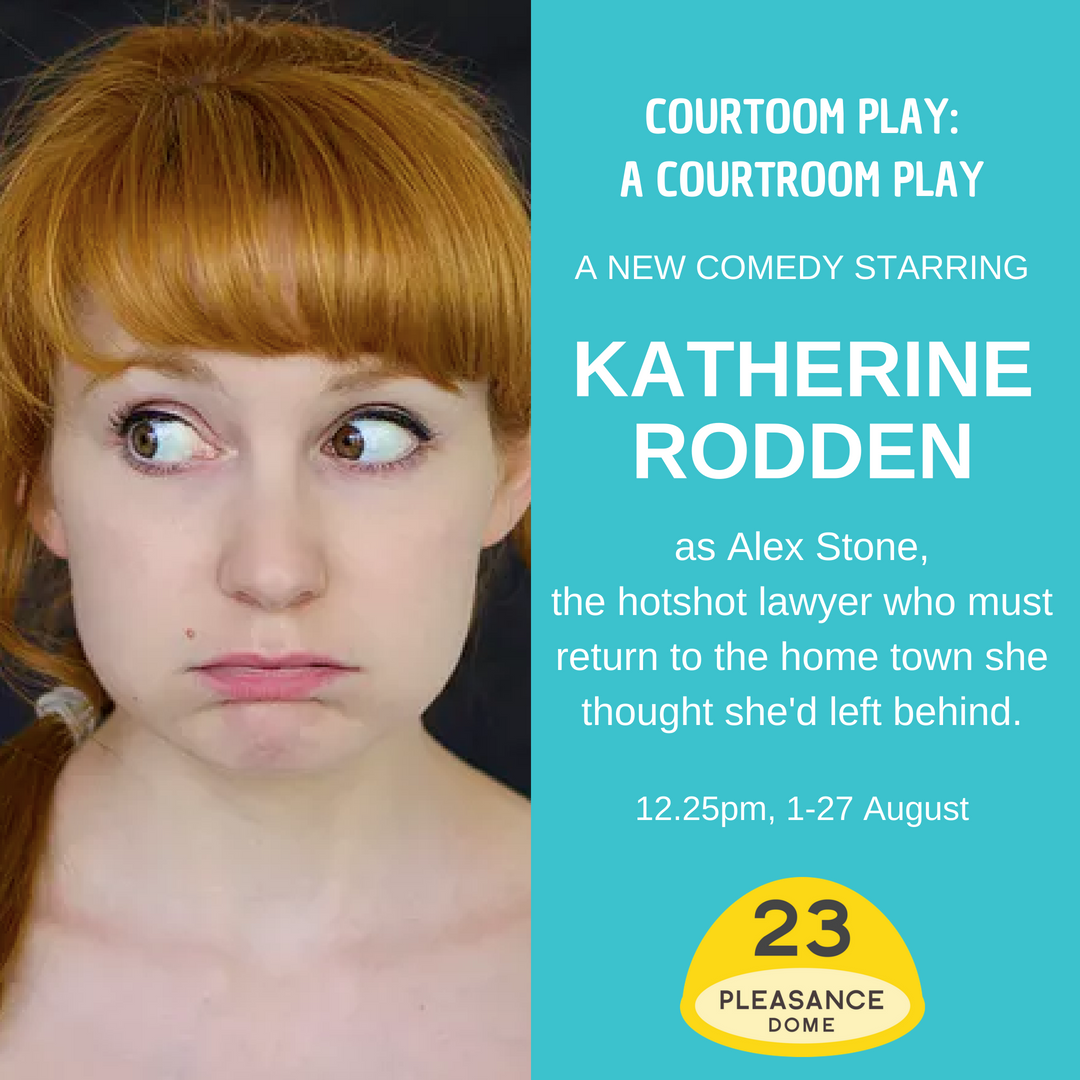 VivEgan41's tweet photo. We've got @katherinerodden as Alex, the hotshot lawyer. Praise for Katherine: "An incredibly compelling lead". #edfringe #CourtroomPlay https://t.co/5gcoELEKtD https://t.co/E6Bj2KpigL