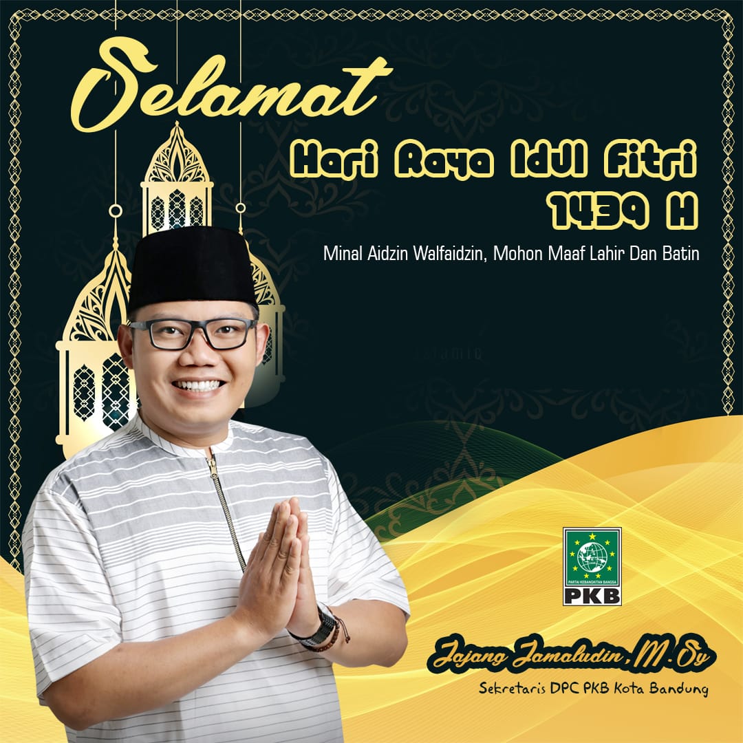 Saya sekeluarga mengucapkan selamat hari raya idul fitri... semoga puasa kita memiliki nilai ibadah dihadapanNya
<a href="/cakimiNOW/">A Muhaimin Iskandar</a> <a href="/dpwpkbjabar/">DPW PKB JABAR</a> <a href="/pkbkotabdg/">pkbkotabandung</a> <a href="/DPP_PKB/">DPP PKB</a> <a href="/dpcpkb_bandung/">DPC PKB KAB. Bandung</a> <a href="/Dpcpkb_Cimahi/">DPC PKB CIMAHI</a> <a href="/dpc_pkbkbb/">DPC PKB BANDUNG BARAT</a>