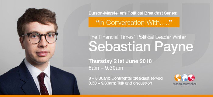 We're looking forward to welcoming @sebastianepayne, Political Leader Writer <a href="/FT/">Financial Times</a> to <a href="/BMUKNews/">Burson-Marsteller UK</a> next Thursday, for an 'In Conversation With' breakfast to talk all things political. Tickets still available