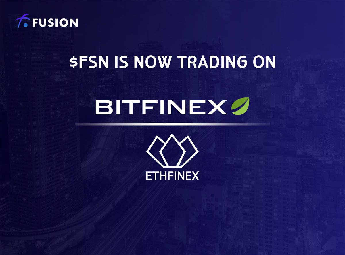 FUSIONProtocol's tweet image. FUSION is proud to announce that after a successful collaboration between the team and the FUSION #Community, we have been listed on Bitfinex and Ethfinex. We couldn’t have done it with out you 😌🤝👊 #FSN #FUSIONites