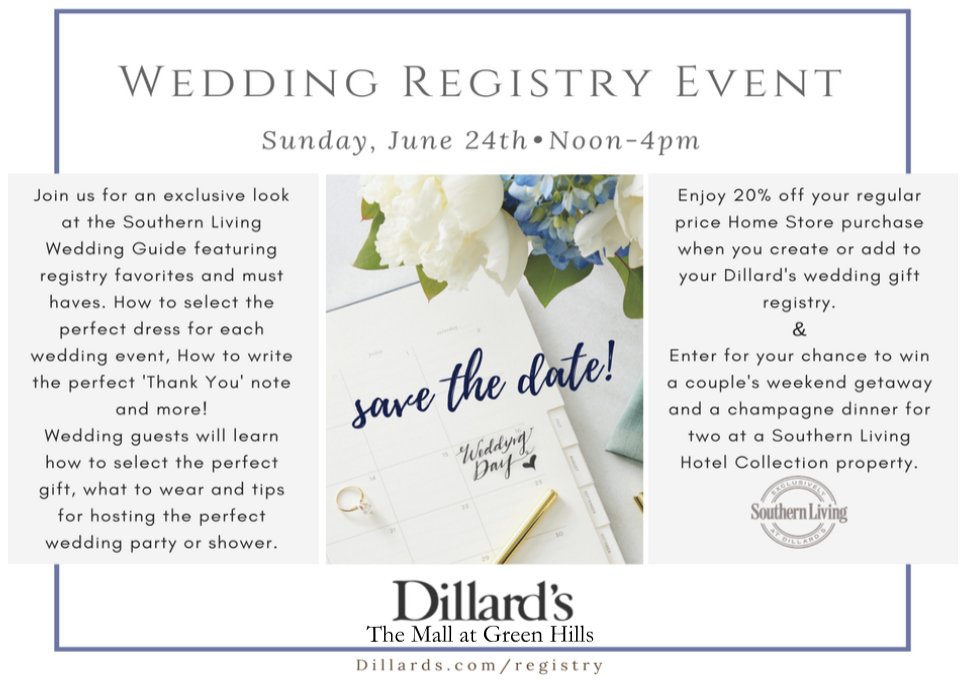 Nashville brides-to-be, join <a href="/Dillards/">Dillard's</a> Green Hills for an exclusive afternoon of wedding planning as you enjoy the Southern Living Wedding guide featuring fabulous, must-have wedding registry items on Sunday, June 24th, from 12:00-4:00 p.m!
enchantedbrides.com/2018/06/14/dil…