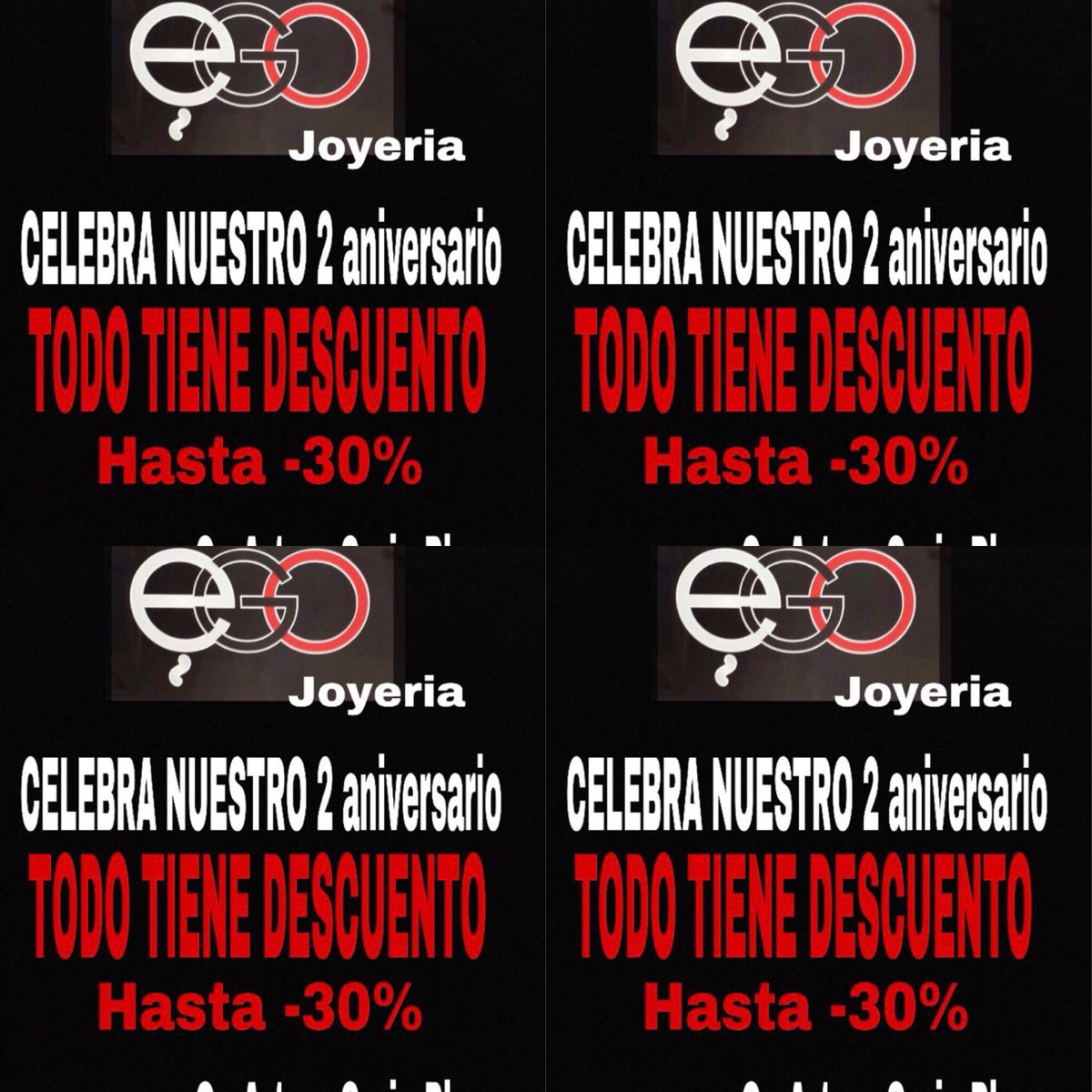 CELEBRAMOS NUESTRO 2 ANIVERSARIO.C.c ARTURO SORIA PLAZA.JOYERIA PIU EGO
