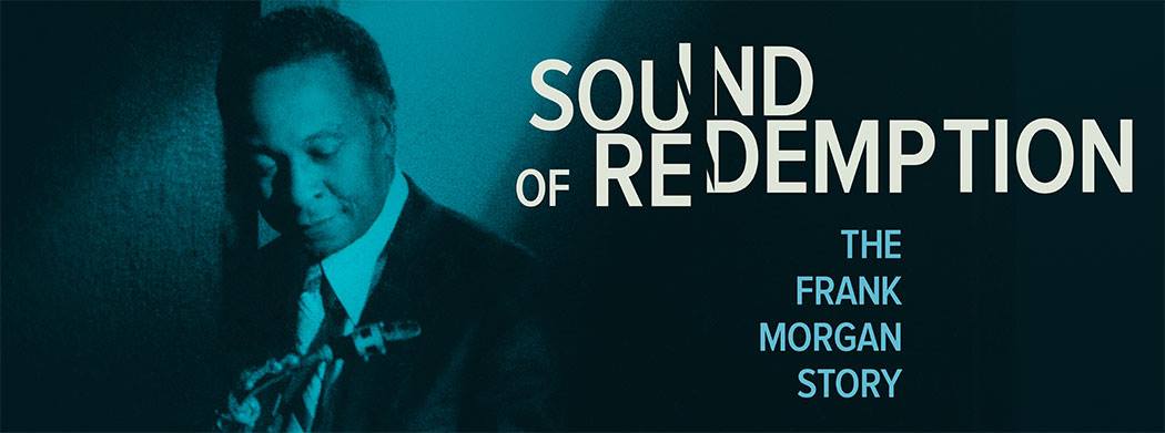 The documentary film, Sound of Redemption: The Frank Morgan Story on Urban Movie Channel is being released on June 15th! The story follows a jazz saxophonist's life, spent in and out of prisons due to a drug addiction. It reunites his band in San Quentin prison for a performance.