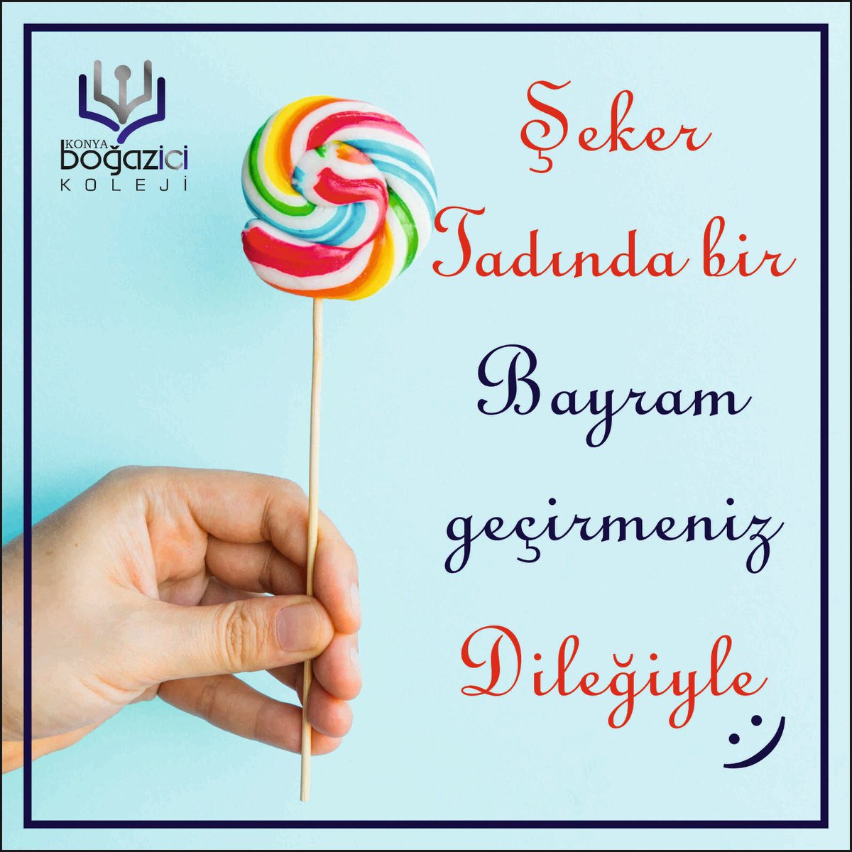 KonyaBogazici's tweet photo. Mutlu, huzurlu, emek, bereket ve sağlık ile yaşayacağımız nice Bayramlarımız olsun. #ramazanbayrami https://t.co/VRHpb24NgK