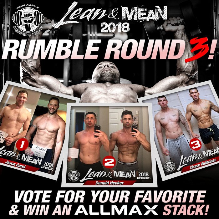 ALLMAX's tweet photo. VOTE TO WIN THE #ALLMAXStack Prize! Help us VOTE for your favorite TOP 6 Transformations from the #LeanandMean 2018 Round 3 Challenge!
Enter your Vote on our Instagram Channel: https://t.co/eI70SIpFM3 https://t.co/p25vgn4j0P