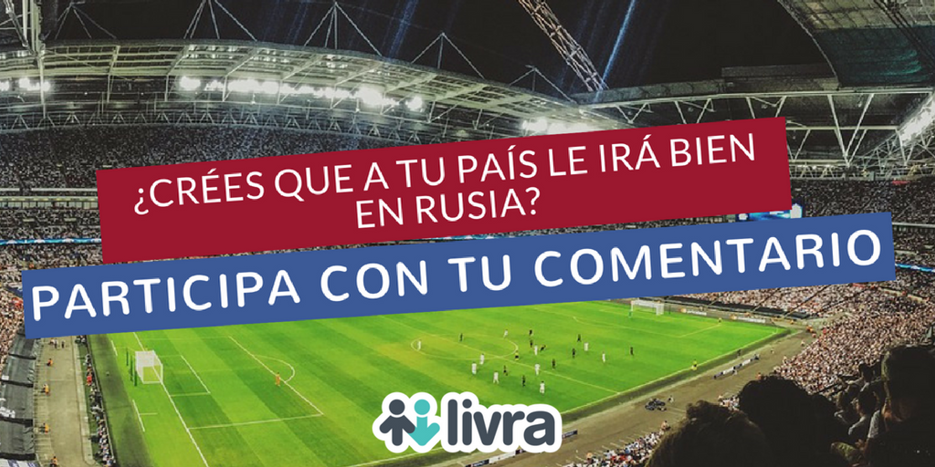 ¿Cómo ves a tu país en #Rusia2018?