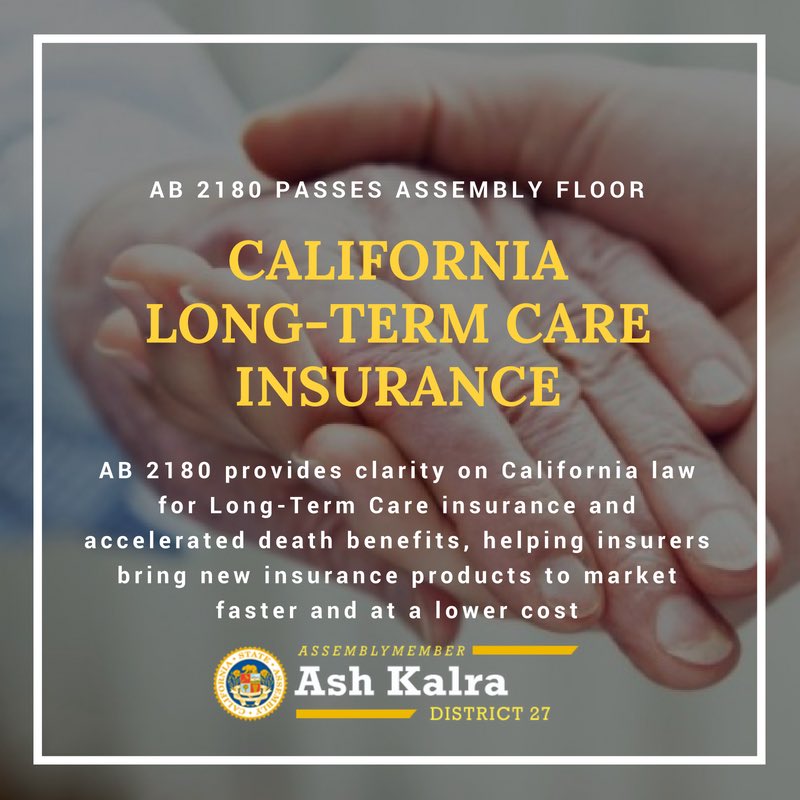 Long-Term Care Insurance is difficult to access, yet, of critical importance as our population is a rapidly aging. #AB2180 can help to remove barriers to access.