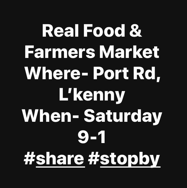 Letterkenny Real Food & Farmers Market (@realfoodlk) on Twitter photo 