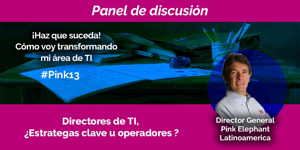 ExpertosenITSM's tweet photo. El Rol de los Directores de TI cada vez es más importante, pero aún están tan ocupados en la operación del día a día, que no pueden enfocarse en hacer de su área algo estratégico. / Gerardo Reyes Retana - Dir. Gral Pink Elephant Latinoamérica #Pink13 #TI #MakeIThappen https://t.co/tPsLufrkl8