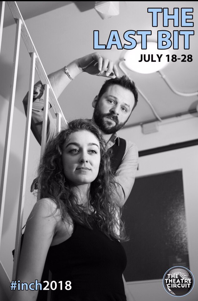 theatrecircuit's tweet photo. It's actually just the beginning.

The Last Bit arrives this July. 

#inch2018 #toronto 

Photo: @robbyfulton https://t.co/ZKoCgBZCIe