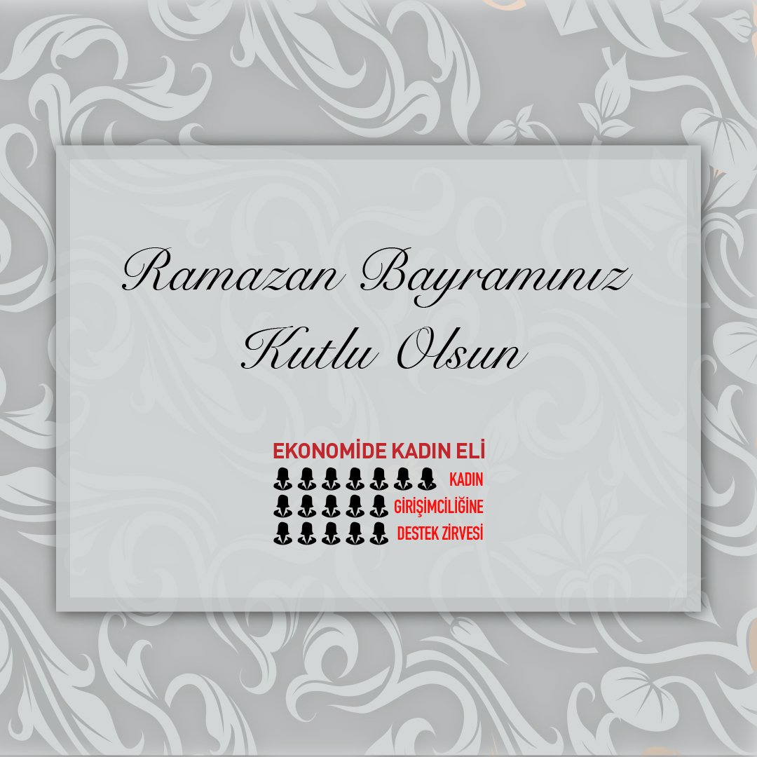 kadinlarzirvesi's tweet photo. Ramazan Bayramınız Kutlu Olsun...

#RamazanBayramı #Bayram #RamazanBayramınızKutluOlsun #EkonomideKadınEli #CelalToprak #AdaPr #NilinAdası #Kadın #KadınGirişimci #YAPDER #MarkaYönetimi #KadınEli #KadınGirişimciliği #KadınGirişimciliğineDestek #GirişimciKadın #İstanbul #Türkiye https://t.co/014C3ZHzAF