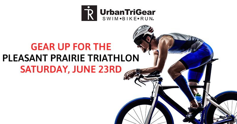 UrbanTriGear's tweet photo. The Pleasant Prarie Triathlon is coming up. Make sure you've got the gear you need for the event! https://t.co/JVS3yFFxwT https://t.co/MiJoSeg7FP