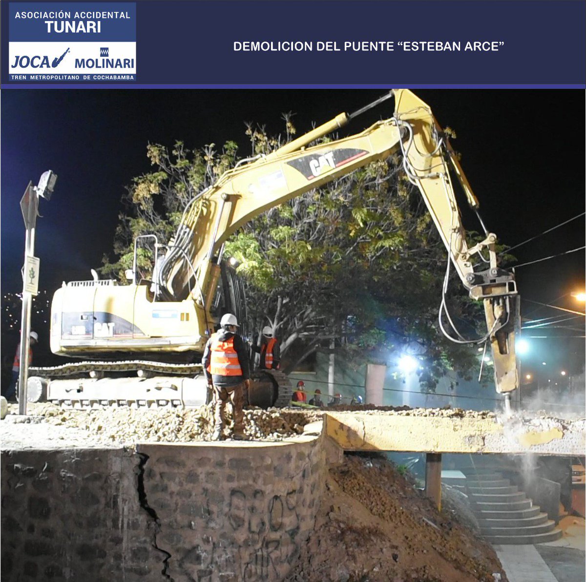 AATunari's tweet photo. Como es de conocimiento de la población en general, la demolición del Puente “Esteban Arce”, se inició ayer por la noche, la misma con total normalidad y dentro el plazo establecido. https://t.co/3ATlhMmuSl
