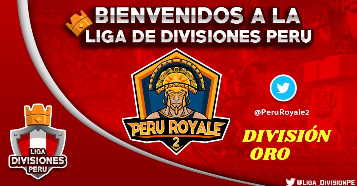 LDD_PERU's tweet photo. 🏆 LIGA DIVISIONES PERÚ 2018 🏆
🔸Clan: PERÚ ROYALE 2
🔸Twitter: @PeruRoyale2
🔸División: #DIVISION_ORO 🏅
Bienvenidos cracks 💪 https://t.co/XEzKkBXS35