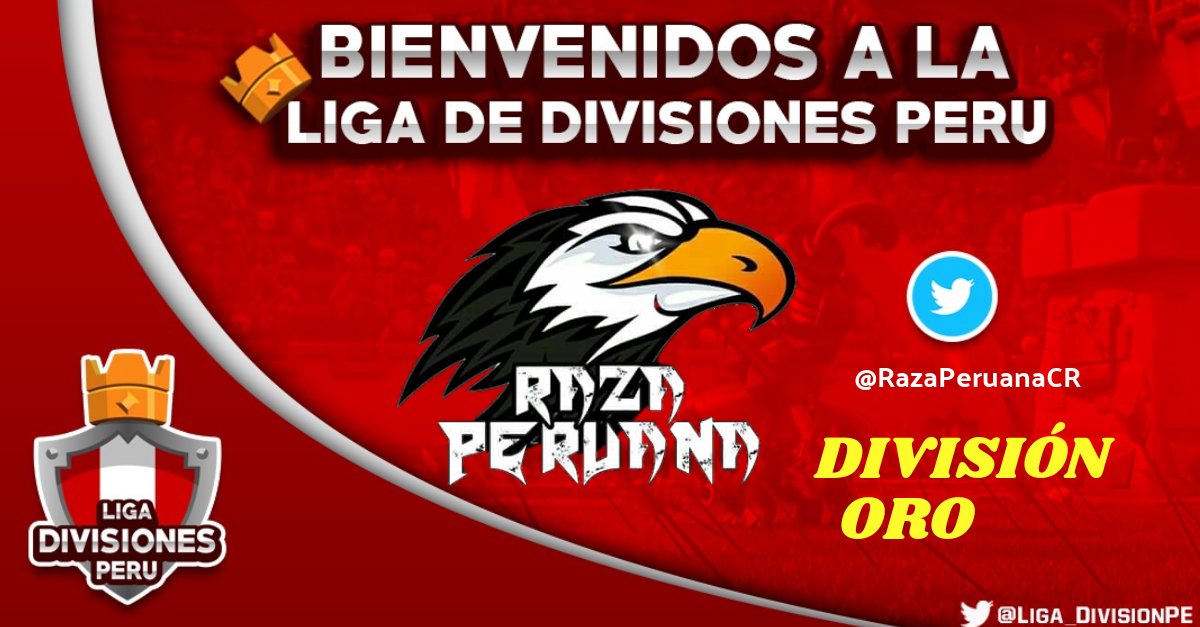 LDD_PERU's tweet photo. 🏆 LIGA DIVISIONES PERÚ 2018 🏆
🔸Clan: RAZA PERUANA
🔸Twitter: @RazaPeruanaCR
🔸División: #DIVISION_ORO 🏅
Bienvenidos cracks 💪 https://t.co/5lTQDcb6ww