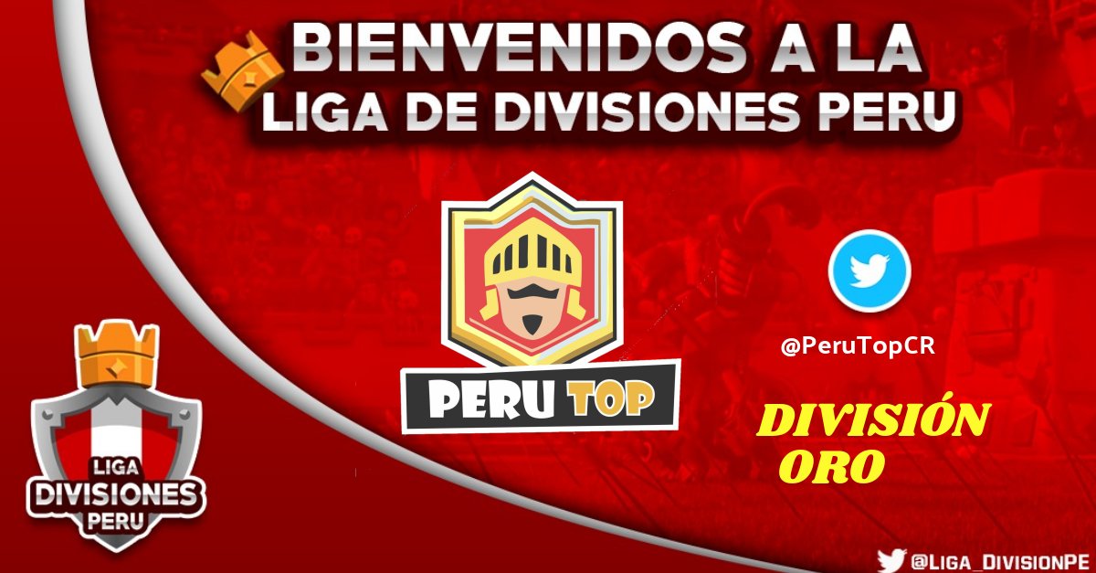 LDD_PERU's tweet photo. 🏆 LIGA DIVISIONES PERÚ 2018 🏆

🔸Clan: PERÚ TOP
🔸Twitter: @PeruTopCR
🔸División: #DIVISION_ORO 🏅

Bienvenidos cracks 💪 https://t.co/ZC69xh8ATL