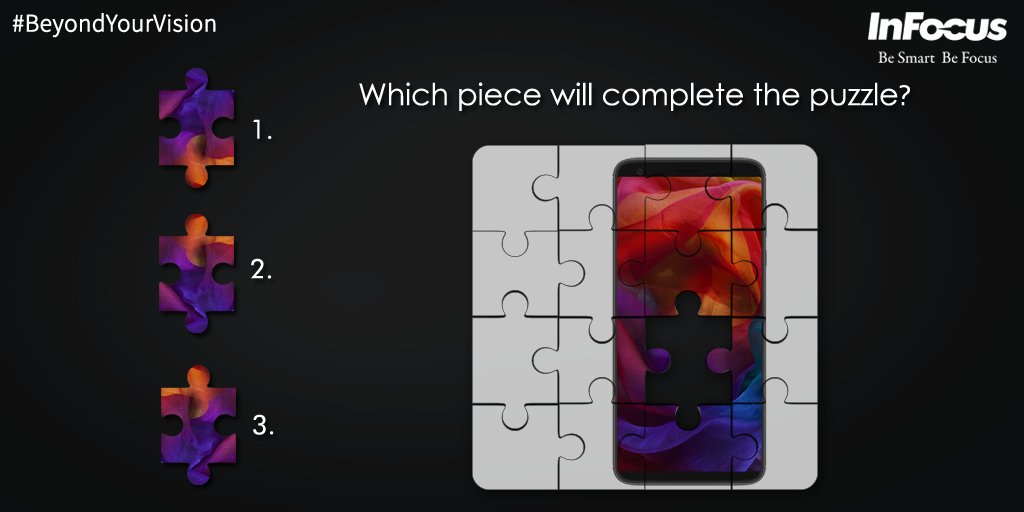 InFocus_IN's tweet image. It’s time to #BeSmartBeFocus and choose the correct piece that’ll fit the puzzle!
Select the correct option and tell us your answers in the comments!
#BeyondYourVision #Vision3ProPuzzle