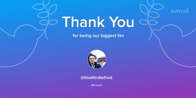 Our biggest fans this week: @itsallindiefred. Thank you! via sumall.com/thankyou?utm_s…