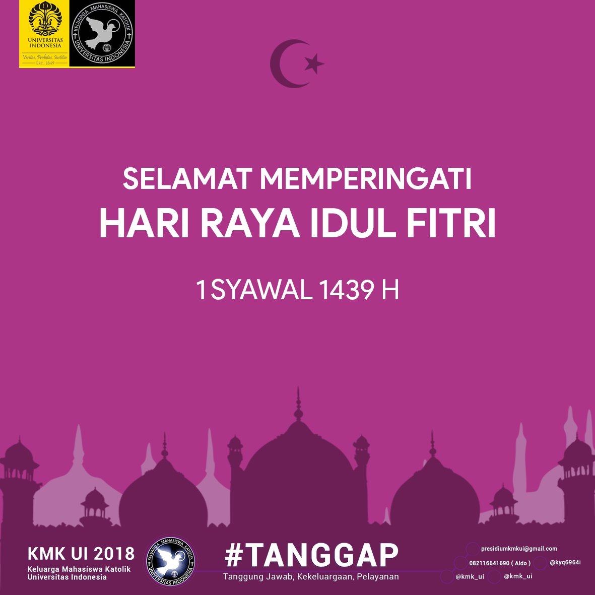 [SELAMAT HARI RAYA IDUL FITRI]

KMK UI mengucapkan Selamat Hari Raya Idul Fitri 1439H bagi teman-teman yang merayakan!

Semoga kita semua dipenuhi oleh kedamaian dan berkah di hari yang suci ini.

KMK UI 2018
#TANGGAP
#TanggungjawabKekeluargaanPelayanan