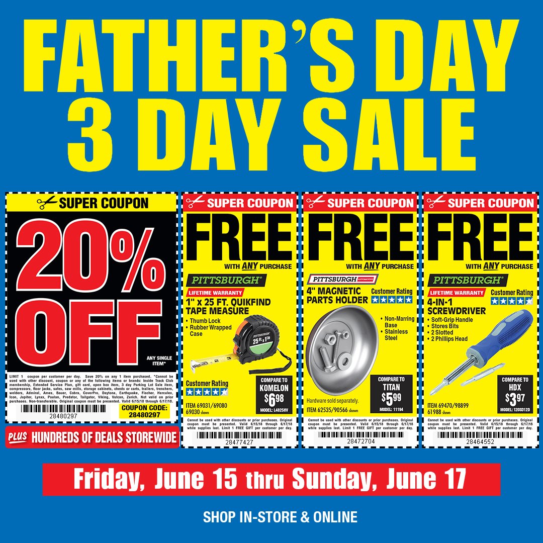 Harbor Freight Tools On Twitter The Father S Day Sale Runs Friday June 15 Through Sunday June 17 Enjoy 20 Off Any Single Item Plus Your Choice Of Three Free Gifts Details And