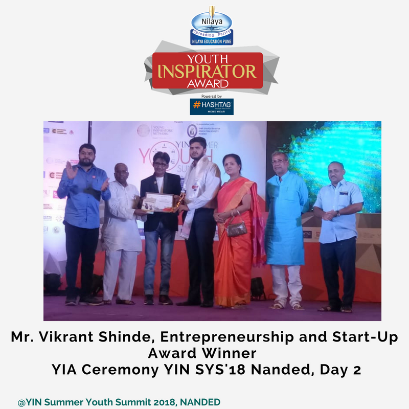 YINforChange's tweet photo. Mr. Vikrant Shinde - Entrepreneurship and Start Up Award Winner - YIA Ceremony - YIN SYS'18 Nanded - Day 2
#yin #yinforchange #summeryouthsummit #Sys18
#youthinspiratorsaward #eduspire #youth 
#younginspiratorsnetwork #yinministers #yinners
#largestyouthsummit https://t.co/7SqEOZ7uit
