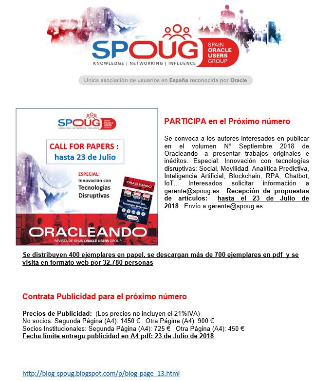 SPOUG_es's tweet photo. PARTICIPA! Call for Papers: Revista #Oracleando: Especial Innovación con tecnologías disruptivas. Deadline: 23 de Julio. https://t.co/GcR7wVkHPQ @SPOUG_es https://t.co/Z1qYL23ymk