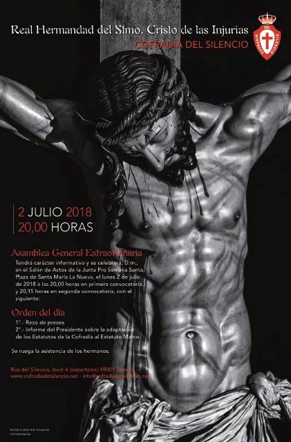 Se informa a los hermanos de la convocatoria de Asamblea General Extraordinaria de la Cofradia para el lunes día 2 de julio de 2018, a las 20 horas y en el Salón de Actos de la Junta Pro Semana Santa.
Más información en nuestra web cofradiadelsilencio.net/Actos-la-Cofra…
