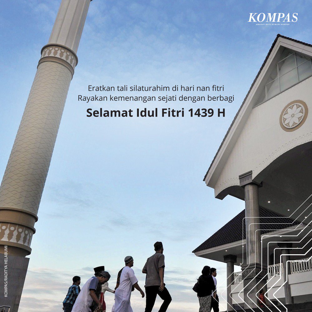Selamat Idul Fitri 1439 H. Mohon maaf lahir dan batin. Selamat berlibur, berkumpul keluarga. Salam sejahtera untuk semua #Lebaran2018 #MudikGesit2018 #pulangkeindonesia