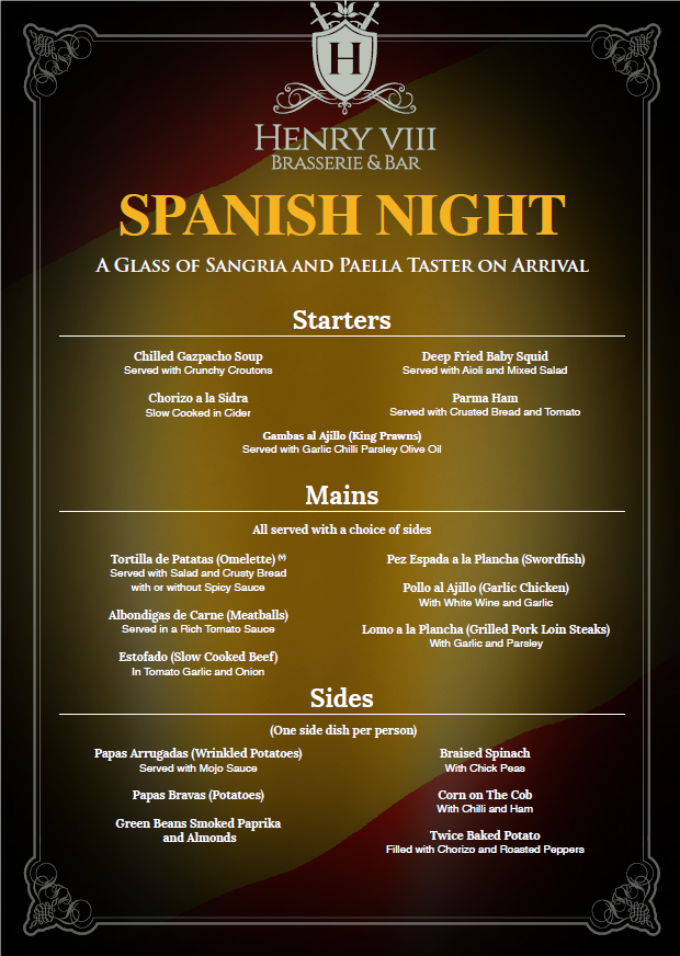 Spanish Night is coming to <a href="/henrysbrasserie/">Henrys Brasserie</a>  27th July To Book Call 01977 600550 #spanishnight #foodoffer #pontefract