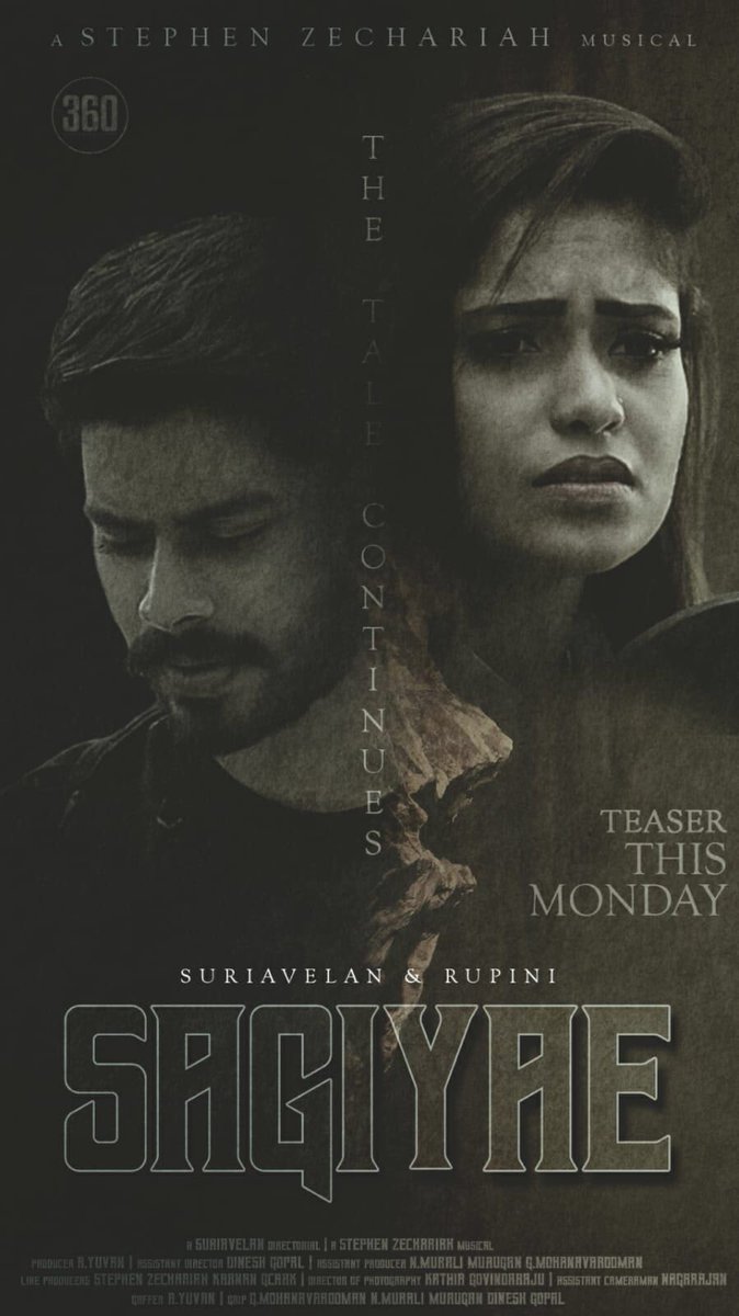 360EntPros's tweet photo. #Sagiyae teaser will be releasing on Monday (18th June) ! Do share and spread the love ! ❤️ #thetalecontinues #usuraiyatholaichaensequel #stephenzechariah #suriavelanrupini #360degreesentertainment https://t.co/VBUWO1B0qW