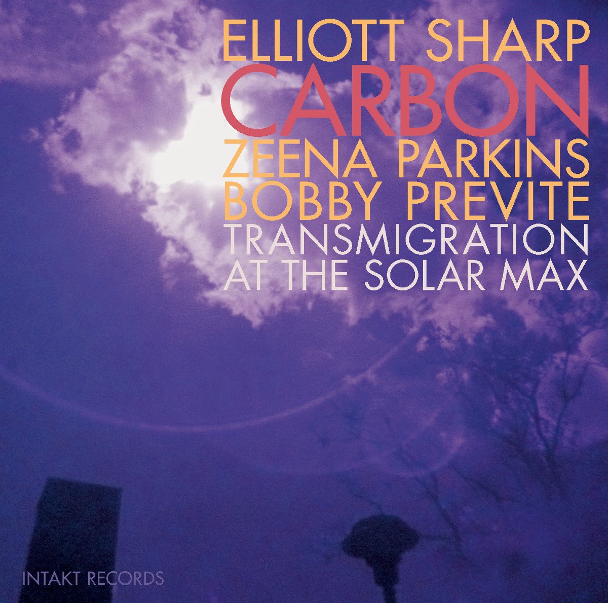 New release in June 2018: ELLIOTT SHARP CARBON. TRANSMIGRATION AT THE SOLAR MAX. Elliott Sharp: 8-String Guitarbass, Soprano Sax, Electronics, Samples & Textures. Zeena Parkins: Electric Harp. Bobby Previte: Drums. Intakt CD 311. intaktrec.ch/311-a.htm @bobbyprevite