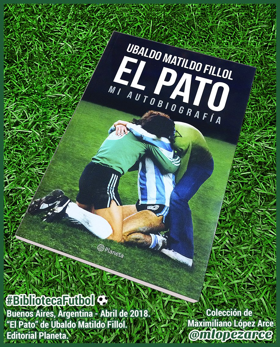 MktDeportesOK's tweet photo. #BibliotecaFutbol ⚽️ by @mlopezarce. "El Pato", la autobiografía de Ubaldo Fillol @ubaldofillol, el mejor arquero argentino de la historia. @elpatolibro tiene 272 páginas. #ElPato, editado por @PlanetaLibrosAr (abril 2018).

Más info: https://t.co/LnqEudPm9m https://t.co/mSlwMRsc6H