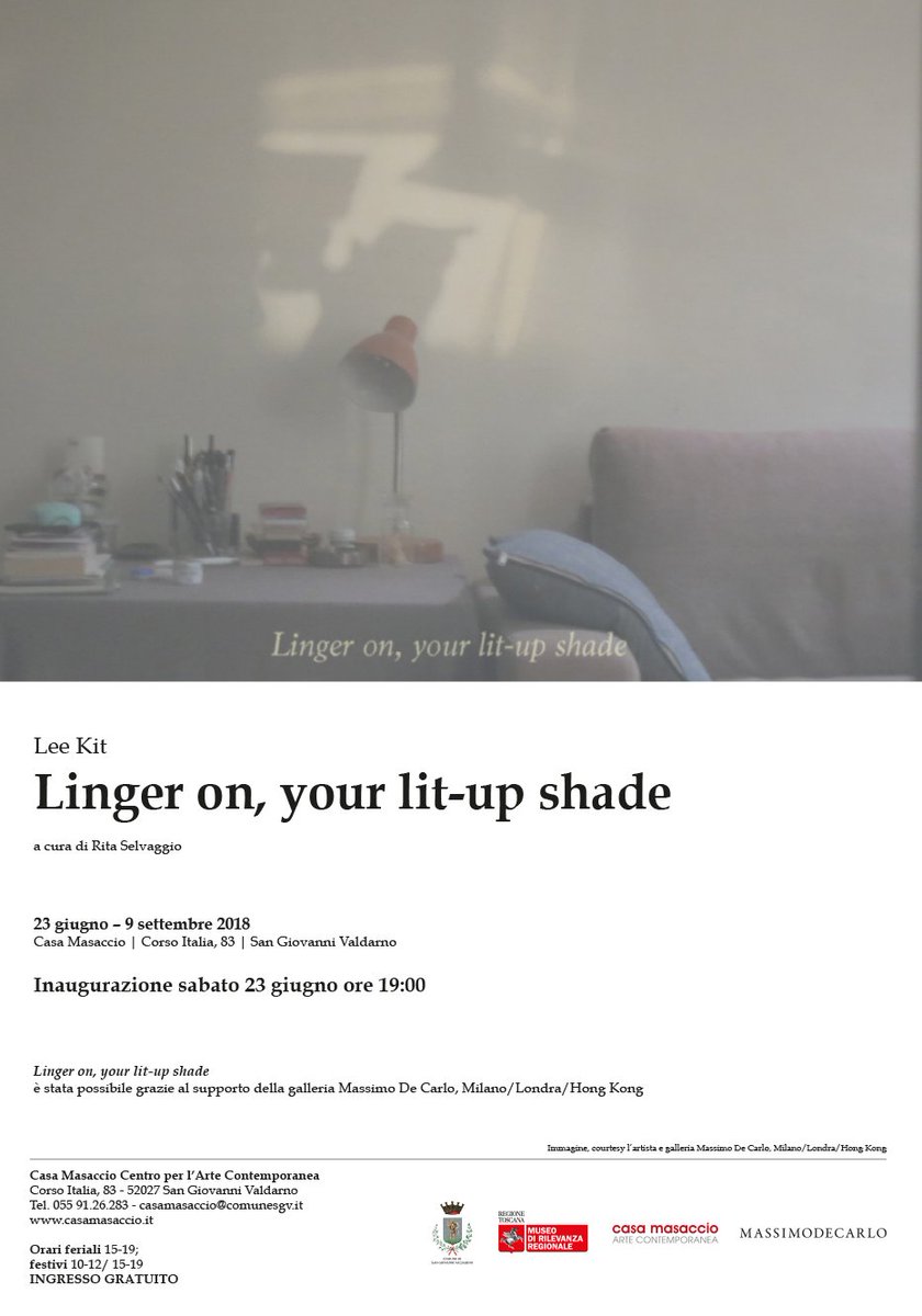 museivaldarno's tweet photo. SAVE THE DATE
sabato 23 giugno alle ore 19

LEE KIT, Linger on, your lit-up shade
a cura di Rita Selvaggio,  

Linger on, your lit-up shade è stata possibile grazie al supporto della galleria Massimo De Carlo, Milano/Londra/Hong Kong https://t.co/7TfzJc7TuG